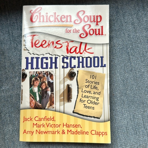 Chicken Soup: Teens Talk High School Book - Picture 1 of 2